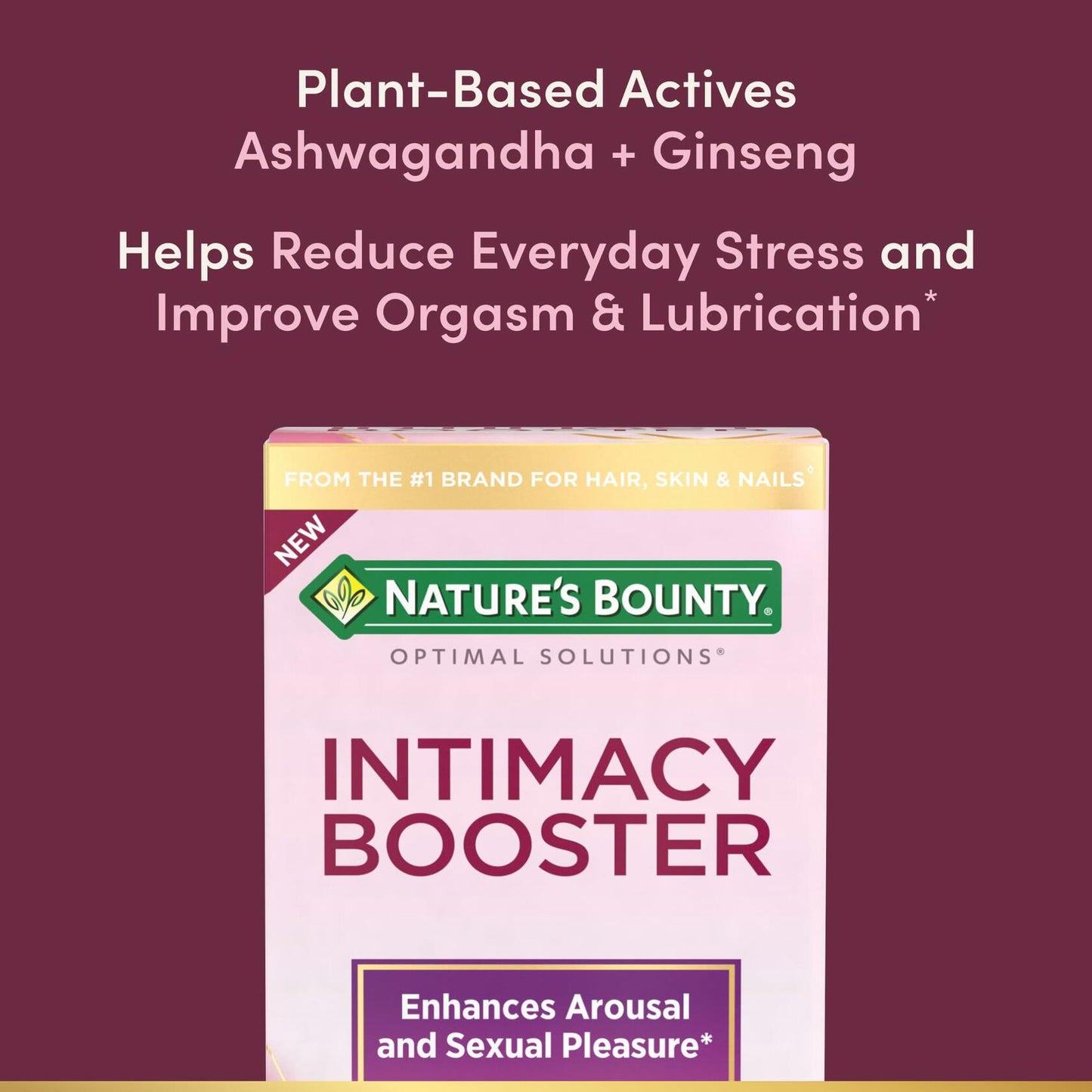 Nature's Bounty Optimal Solutions Intimacy Booster, Clinically Shown to Enhance